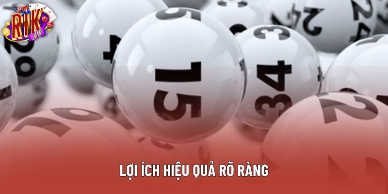 Lợi ích hiệu quả rõ ràng