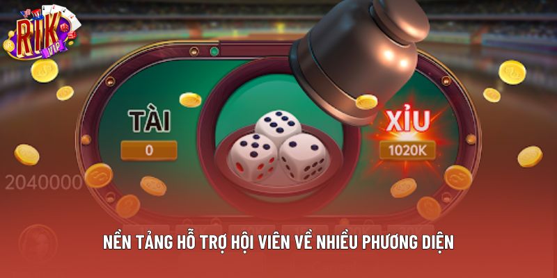 Nền tảng hỗ trợ hội viên về nhiều phương diện